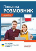 Rozmówki ukraińsko-polskie do pracy wersja ukraińskojęzyczna