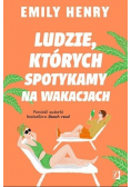 Ludzie, których spotykamy na wakacjach
