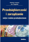 Przedsiębiorczość i zarządzanie małym i średnim