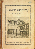 Z życia zwierząt w niewoli 1928 r.