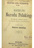Dzieje Narodu Polskiego Część II  1898 r.