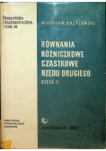 Równania różniczkowe cząstkowe rzędu drugiego Część II Tom 21