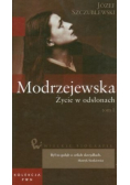 Wielkie biografie 34 Modrzejewska Życie w odsłonach t.1
