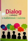 Dialog z młodymi o małżeństwie i rodzinie