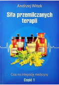 Siła przemilczanych terapii Część 1