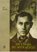 Od Stasia do Witkacego