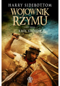 Wojownik Rzymu Część 2 Król królów