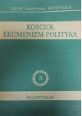 Kościół ekumenizm polityka