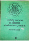 Układy scalone w sprzęcie elektroakustycznym