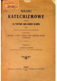 Nauki katechizmowe o przykazaniach Tom IV 1910 r.