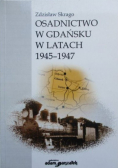 Osadnictwo w Gdańsku w latach 1945 - 1947