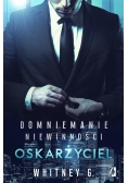 Domniemanie niewinności Tom 1 Oskarżyciel