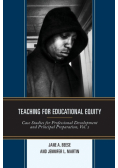 Teaching for Educational Equity