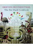 Heston Blumenthal The Fat Duck Cookbook