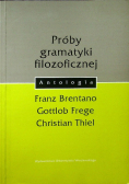 Próby gramatyki filozoficznej
