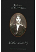 Matka odchodzi