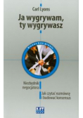 Ja wygrywam ty wygrywasz