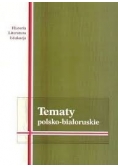 Tematy polsko białoruskie