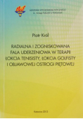 Radialna i zogniskowana fala uderzeniowa w terapii łokcia tenisisty, łokcia golfisty i objawowej ostrogi piętowej
