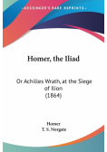 Homer, the Iliad