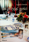 Jak przyjąć gości