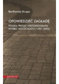 Opowiedzieć zagładę