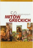 50 najpiękniejszych mitów greckich