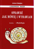 Sprawdź jak mówię i wymawiam