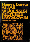 Śląsk w polskiej kulturze umysłowej