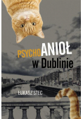 Psychoanioł w Dublinie