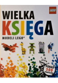 Wielka Księga Modeli LEGO
