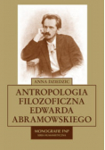 Antropologia filozoficzna Edwarda Abramowskiego