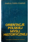 Orientacje polskiej myśli historycznej
