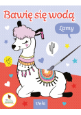 Lamy. Bawię się wodą