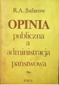 Opinia publiczna a administracja państwowa