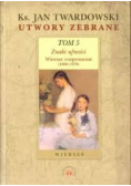Twardowski Utwory zebrane Tom 5