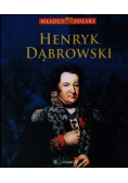 Władcy Polski Tom 45 Henryk Dąbrowski