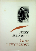 Jerzy Żuławski Życie i twórczość