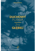 Duchowy Planer Żyj głębiej