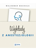 Wykłady z anestezjologii