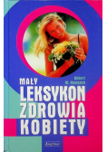 Mały leksykon zdrowia kobiety