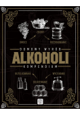 Domowy wyrób alkoholi Kompendium