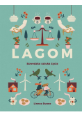 Lagom. Szwedzka sztuka życia