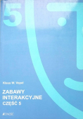 Zabawy interakcyjne Część 5