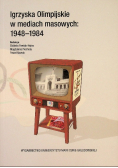 Igrzyska Olimpijskie w mediach masowych 1948 - 1984