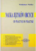 Nauka języków obcych od praktyki do praktyki
