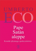 Pape Satan aleppe Kroniki płynnego społeczeństwa