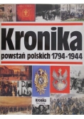 Kronika Powstań Polskich 1794 - 1944 r