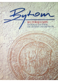 Bytom wczoraj i dziś
