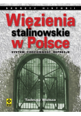 Więzienia stalinowskie w Polsce